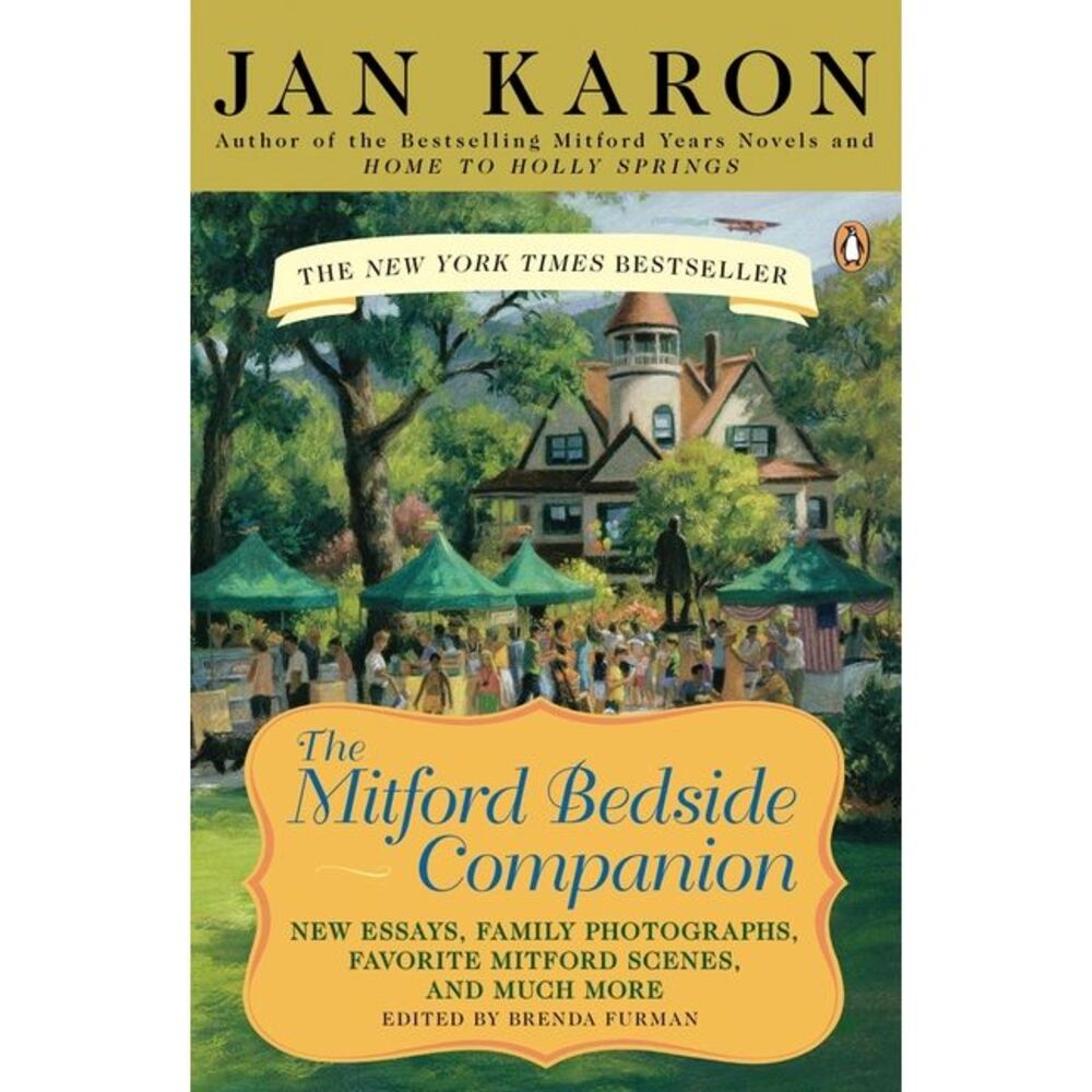 The Mitford Bedside Companion: A Treasury of Favorite Mitford Moments, Author Re